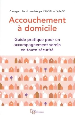 Ouvrage Accouchement-à domicile Floriane Stauffer